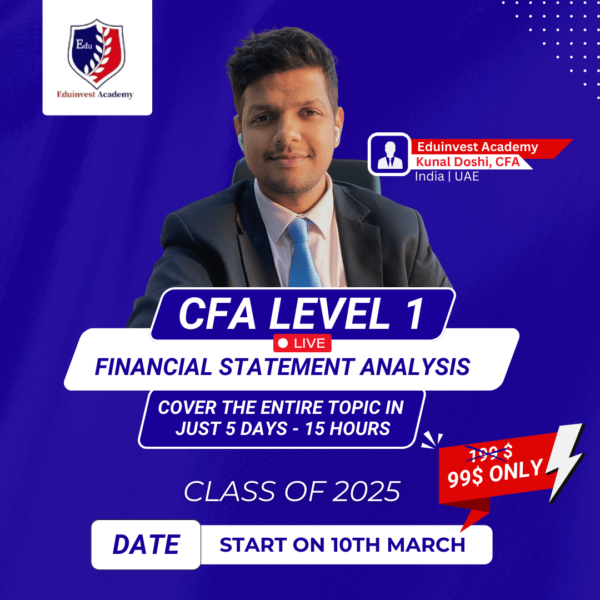 CFA LEVEL 1 - FINANCIAL STATEMENT ANALYSIS